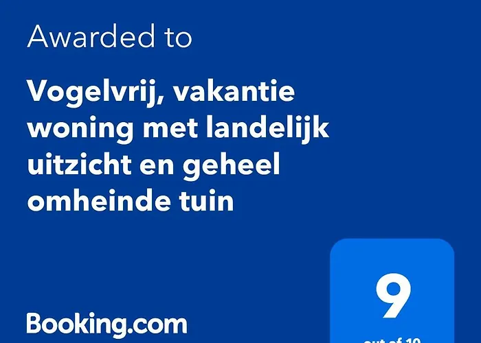 Vogelvrij, Vakantie Woningen Met Geheel Omheinde Tuin *
